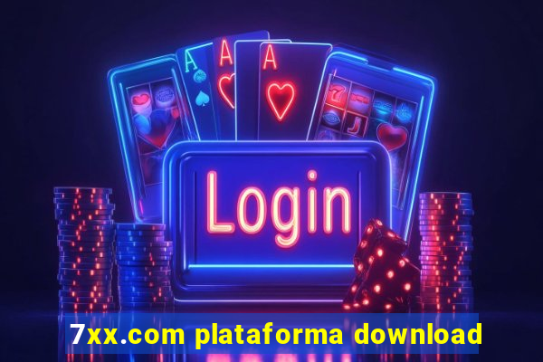 7xx.com plataforma download